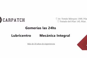 CarPatch Mec&aacute;nica general Gomer&iacute;a 24hs y Lubricentro