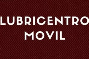 LUBRICENTRO M&Oacute;VIL