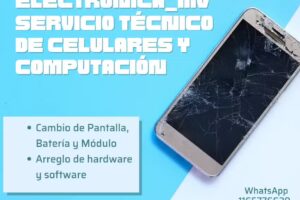 SERVICIO T&Eacute;CNICO DE CELULARES . ELECTR&Oacute;NIICA_MV